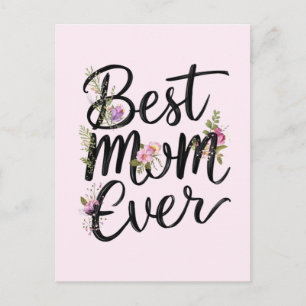 Best mom ever floral design  postcard