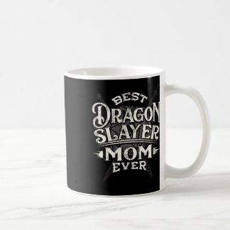 Best Mom Ever Funny Mother's Day Rpg Gamer Women Coffee Mug