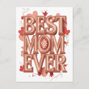 Best Mom Ever Gold 3D Design   Elegant Mother’s Da Postcard