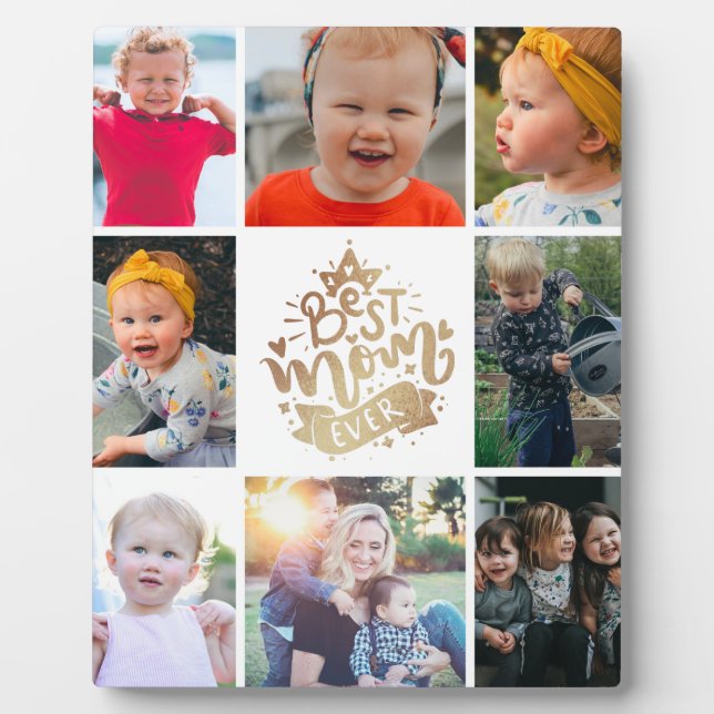 Best Mom Ever Gold Photo Collage Gift Plaque (Front)