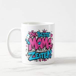 best mom ever graffiti 2 coffee mug