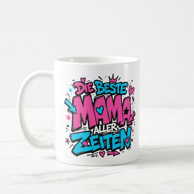best mom ever graffiti 2 coffee mug (Left)