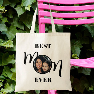 Best Mom Ever Mother's Day Photo Tote Bag