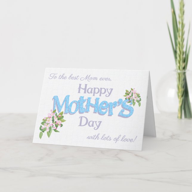 Best Mom Ever Mother's Day with Apple Blossom Card (Front)