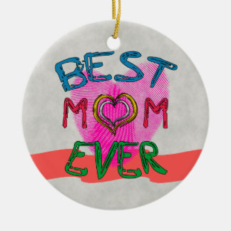 BEST MOM EVER Ornament