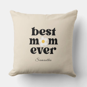 Best Mom Ever Personalized Mother's Day Cushion
