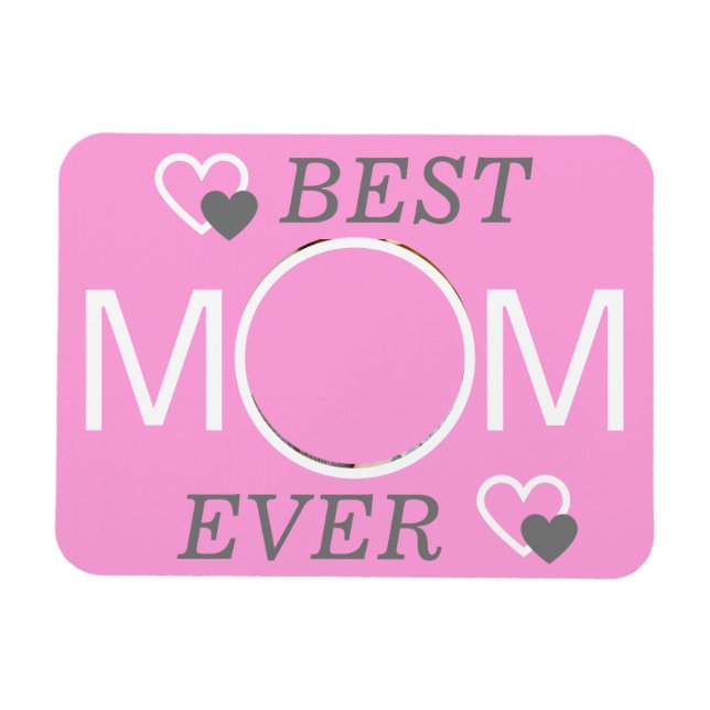 Best Mom Ever Personalized Pink Photo Magnet (Horizontal)