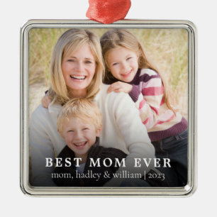 Best Mom Ever Photo Christmas Metal Tree Decoration