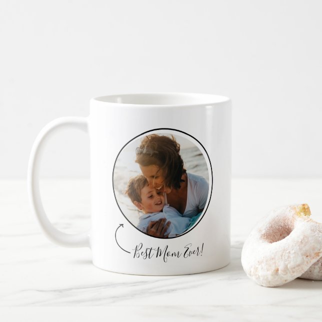 Best Mom Ever - Photo Mother's Day Coffee Mug (With Donut)