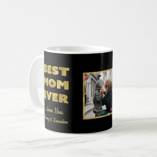 Best Mom Ever Photo Name Modern Mother's Day Coffee Mug