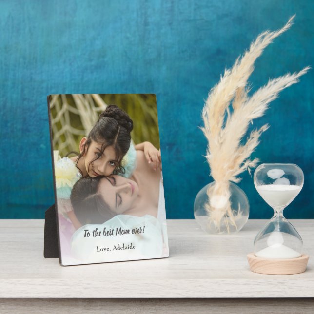 Best Mom Ever Photo Plaque (Side)