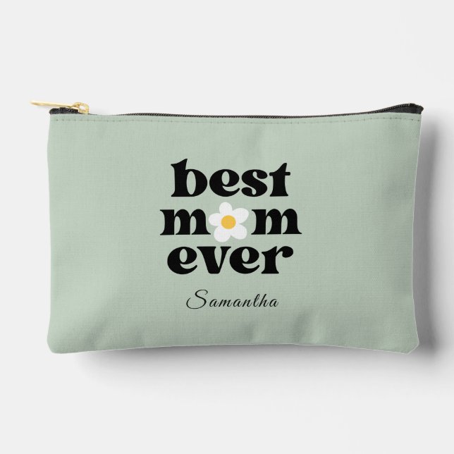 Best Mom Ever Sage Green Personalized  Accessory Pouch (Front)