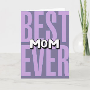 Best Mom Ever Simple Card