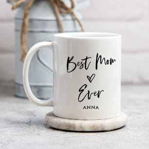 Best Mom Ever   Simple Casual Script and Heart Coffee Mug