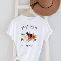 Best Mom Ever | Trendy Burgundy Boho Floral