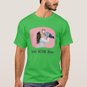 Best MOM Ever upload your horizontal family photo T-Shirt