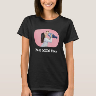Best MOM Ever upload your horizontal family photo T-Shirt