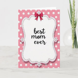 Best Mom Ever Vintage Style Card
