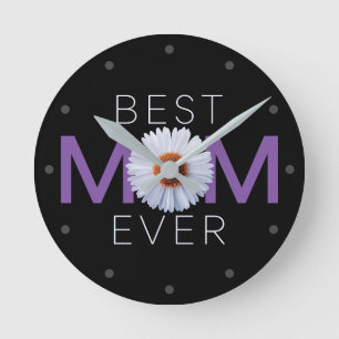 Best Mom Ever With Daisy Image Print (Purple) Roun Round Clock