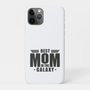 Best Mom in the Galaxy - Mother's Day, Birthday iPhone 11 Pro Case