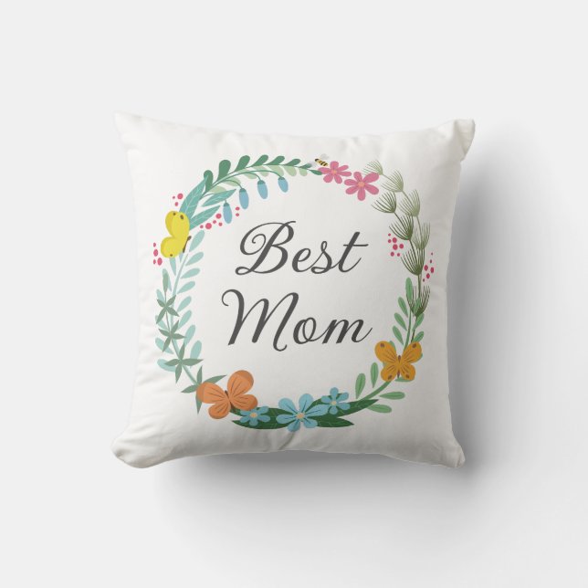 Best Mom Mother Floral Butterfly Greenery Wreath Cushion (Front)