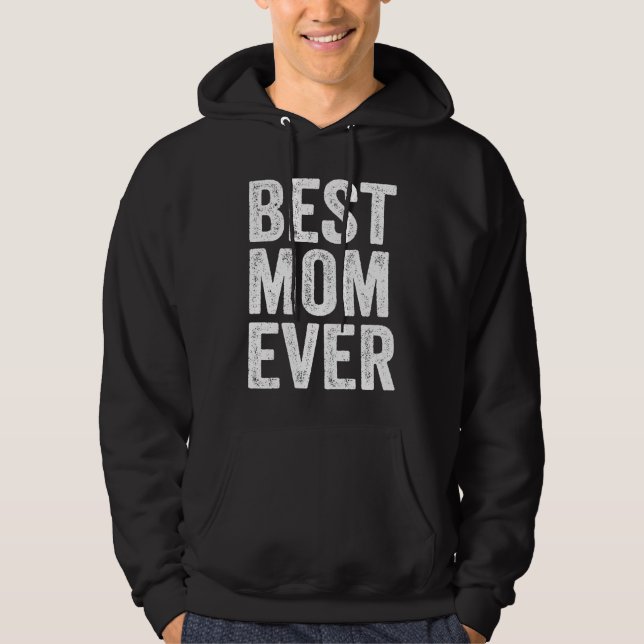 Best Mom Mothers Day Love Mom Mama Mommy Hoodie (Front)