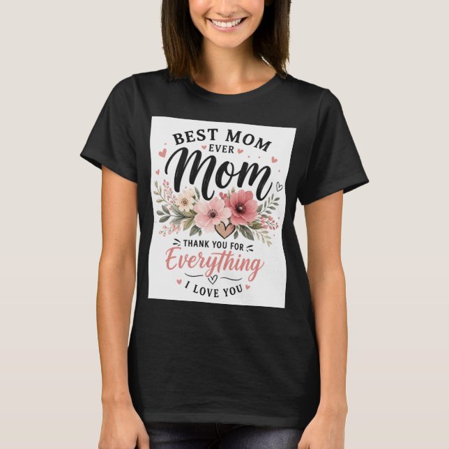 BEST MOM T-SHIRT (Front)