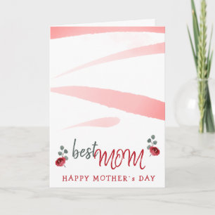 Best Mom Watercolor Rose Floral Mother`s Day Card