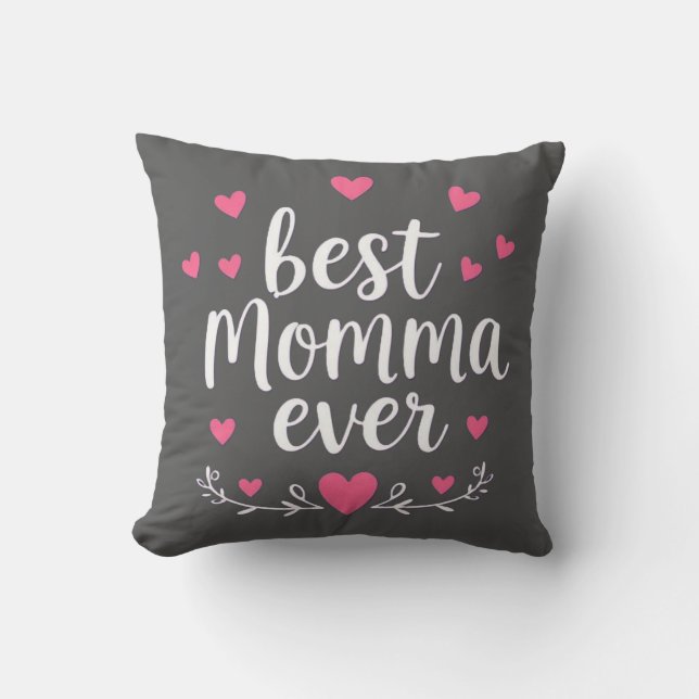 best momma ever grey cushion (Front)