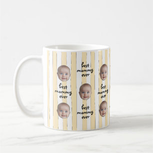 Best Mommy Ever Cute Stripes Baby Face Photo Coffee Mug