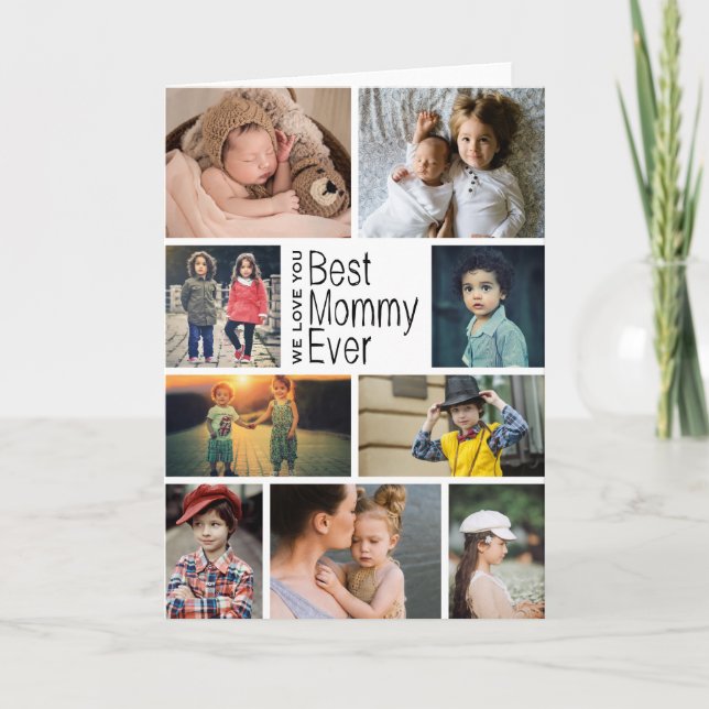 Best Mommy Ever Photo Collage Mother's Day Card (Front)