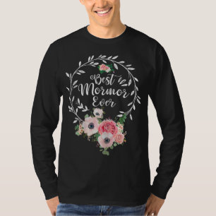 Best Mormor Ever Floral Decoration Grandma T-Shirt
