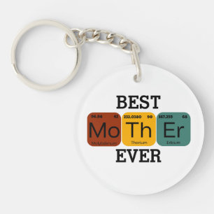 Best Mother Ever – 100% Pure Chemistry Key Ring