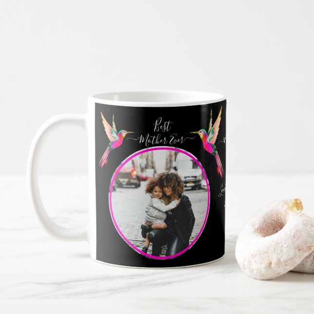 Best Mother Ever! Family Photo Hummingbird Coffee Mug (With Donut)