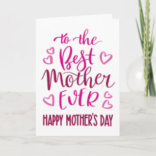 Best Mother Ever Mother's Day Typography in Pink Card