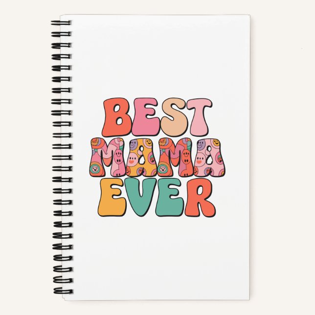 Best Mother Ever  Notebook (Front)
