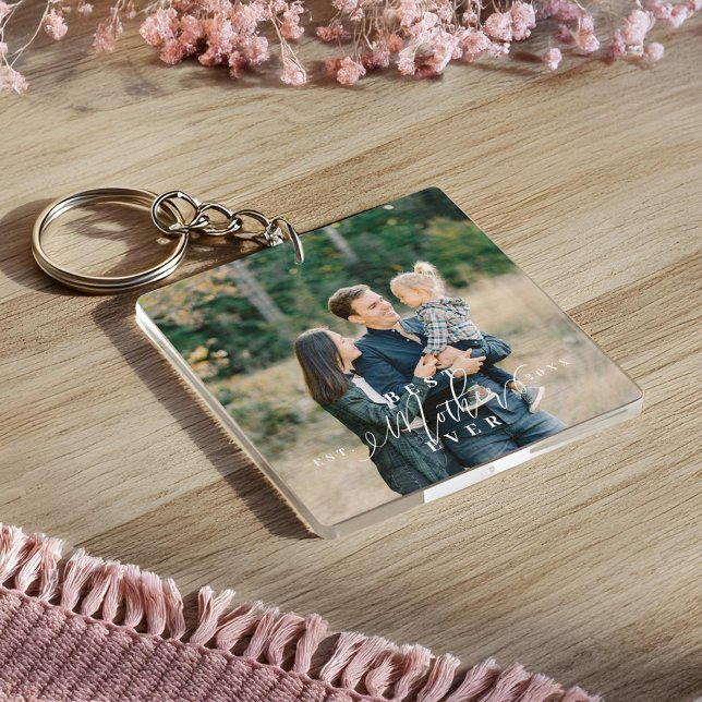 Best Mother Ever Script Mothers Day Photo Keepsake Key Ring (Best Mother Ever Script Mothers Day Photo Keepsake Keychain)