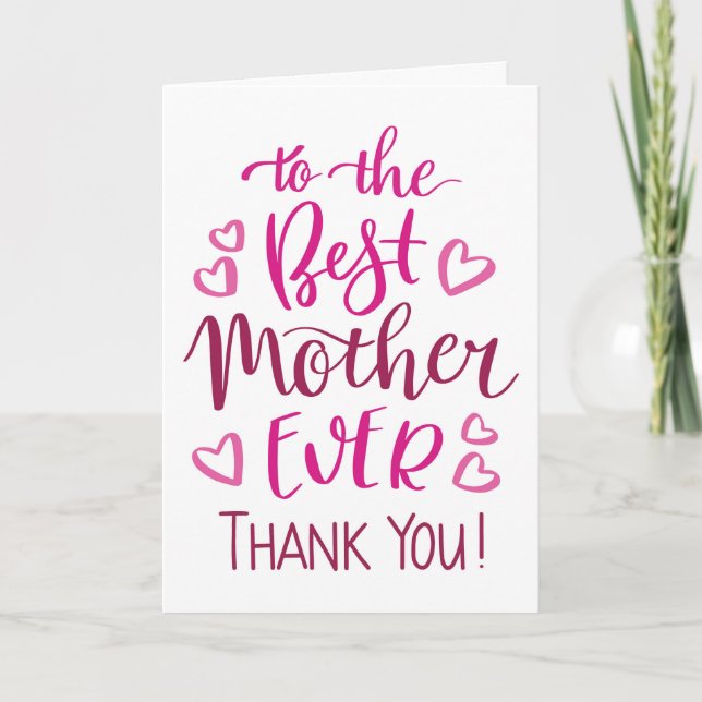 Best Mother Ever Thank you Typography in Pink Card (Front)