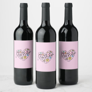 Best Mother Ever  Wine Label