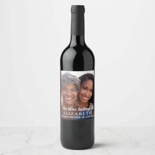 Best Mother-In-Law Ever Photo Personalised Wine Label (Front)