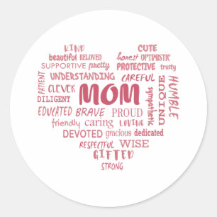 Best Mother qualities and mum characteristics Invi Classic Round Sticker