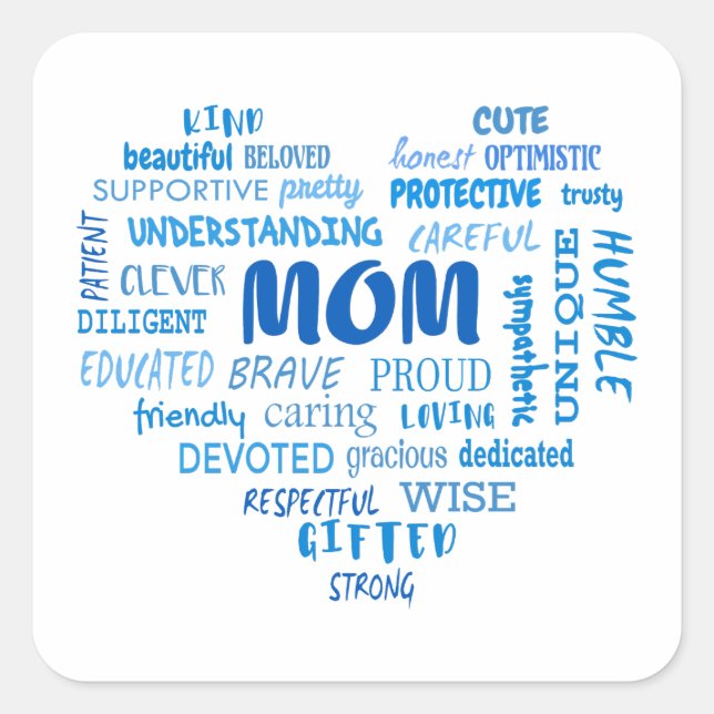 Best Mother qualities and mum characteristics Invi Square Sticker (Front)