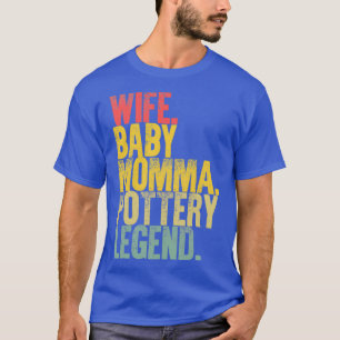 Best Mother Women Funny Gift Wife Baby Momma Potte T-Shirt