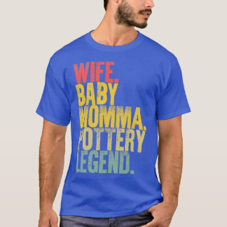 Best Mother Women Funny Gift Wife Baby Momma Potte T-Shirt