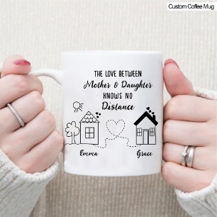 Best Mum and Daughter Long Distance Love Coffee Mug