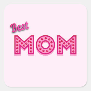 Best Mum Best Mum Ever Best Mother Ever Square Sticker