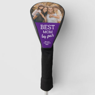 Best Mum by Par Custom Photo Modern Purple Violet Golf Head Cover