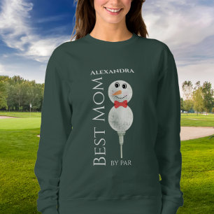 Best Mum by Par :Golf Ball Snowman Red green Swea Sweatshirt