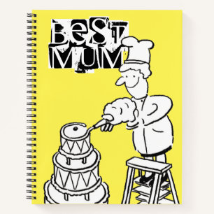 Best Mum Cake Maker Decorating Giant Cake Notebook