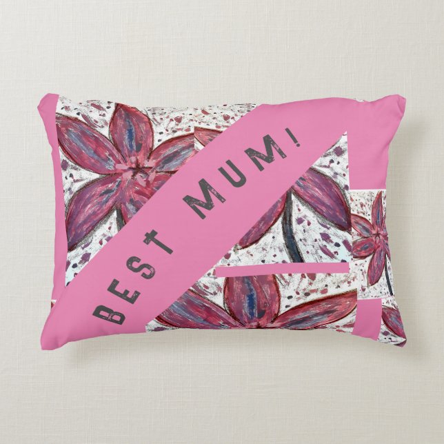 Best Mum! Decorative Cushion (Front)